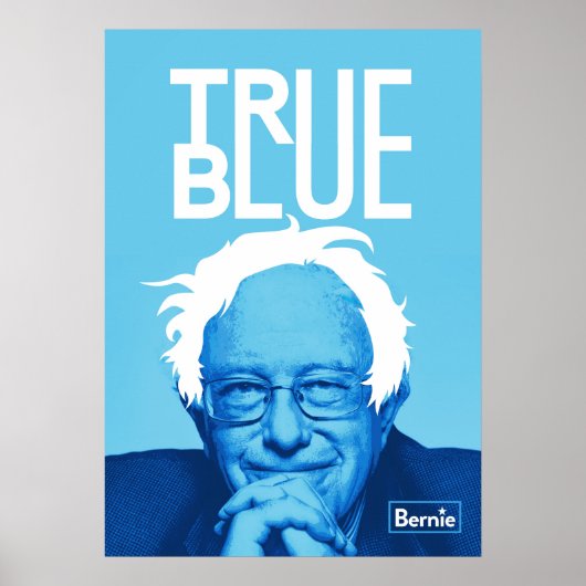 Bernie Sanders "True Blue"ポスター ポスター (正面)