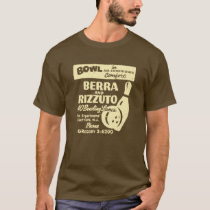 BERRA AND RIZZUTO BOWLING LANES Tシャツ