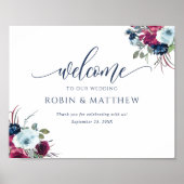 Berry, Blue, Burgundy Floral Welcome Wedding Sign ポスター (正面)