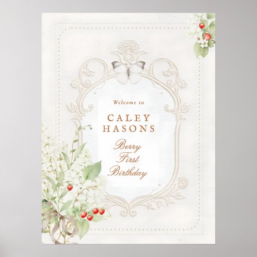 Berry First Birthday Rococo Welcome Sign ポスター (正面)