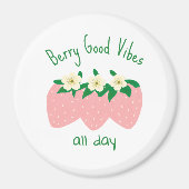 Berry Good Vibes All Day マグネット (正面)