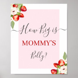 Berry Sweet How Big is Mommy's Belly sign ポスター
