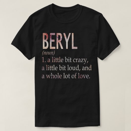Beryl Girlの名前の定義 Tシャツ (デザイン正面)