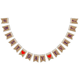 #Best日は常にバーラップとレースの外観 バンティングフラッグ