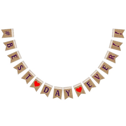 #Best日は常にバーラップとレースの外観 バンティングフラッグ (全)