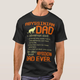 Best Abyssinian Cat Dad Happy Father s Day Tシャツ