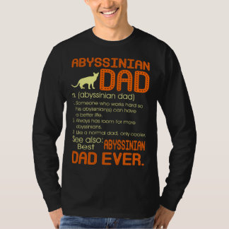 Best Abyssinian Cat Dad Happy Father s Day Tシャツ