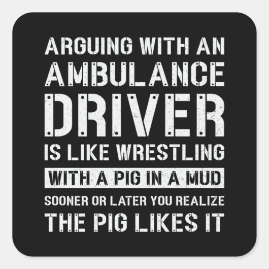 Best Ambulance Driver Paramedic Emergency Emt Ems スクエアシール (正面)