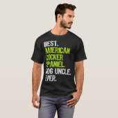 Best American Cocker Spaniel Dog Uncle Ever Tシャツ (正面フル)