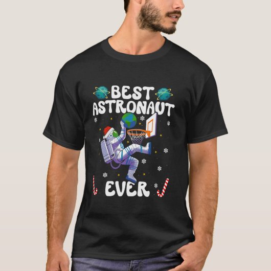 Best Astronaut Ever Christmas Basketball Holiday C Tシャツ (正面)