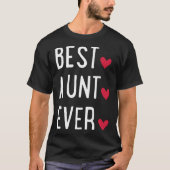 Best Aunt ever   Tシャツ (正面)