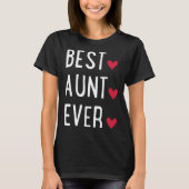 Best Aunt ever   Tシャツ (正面)