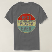 Best Backgammon Player Ever Retro Style Cool Birth Tシャツ (デザイン正面)