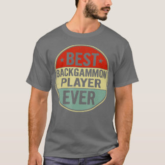 Best Backgammon Player Ever Retro Style Cool Birth Tシャツ