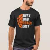 Best Basketball Dad Coach Ever Fathers Day Retro B Tシャツ (正面)