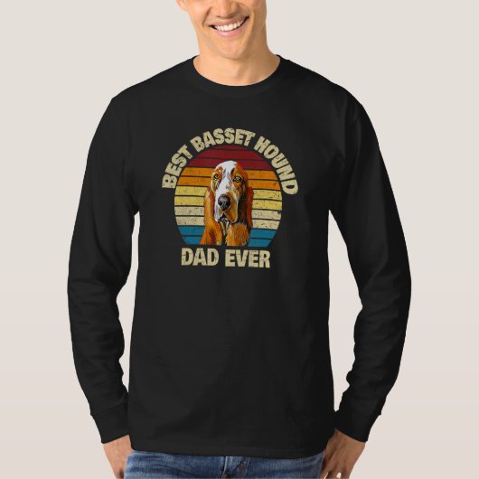 Best Basset Hound Dad Ever Basset Hound Tシャツ (正面)