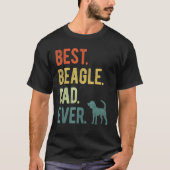 Best Beagle Dad Ever Dog Daddy Father s Day Tシャツ (正面)