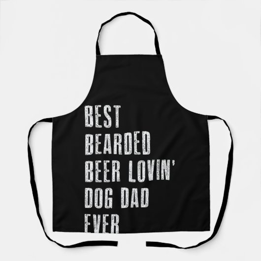 Best Bearded Beer Lovin Dog Dad Ever Pet Lover エプロン (正面)