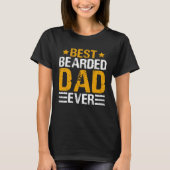 Best Bearded Dad Ever   Father´s Day Daddy Men Dad Tシャツ (正面)