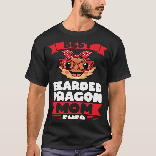 best bearded dragon mom ever lizards tシャツ (正面)