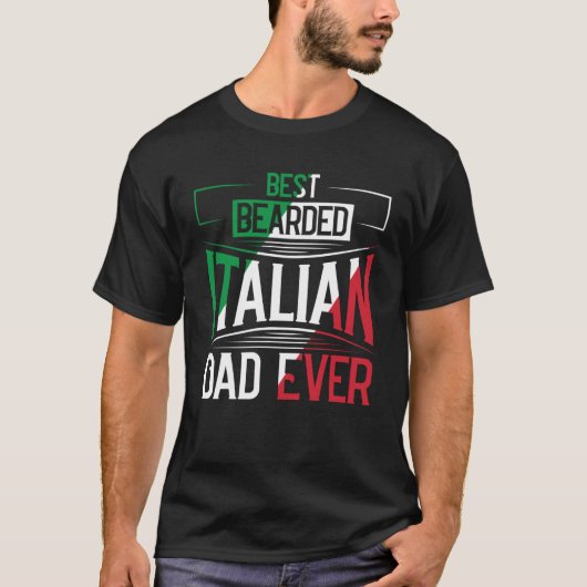 Best Bearded Italian Dad Ever Italian Roots Flag H Tシャツ (正面)