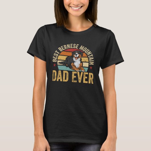 Best Bernese Mountain Dad Ever Dog Dad Tシャツ (正面)