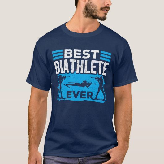 Best Biathlete Ever Sports Biathlons Biathlon fami Tシャツ (正面)