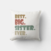 Best Big Sister Ever Older Sibling for Girls クッション (正面)