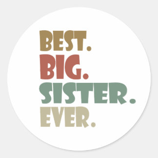 Best Big Sister Ever Older Sibling for Girls ラウンドシール
