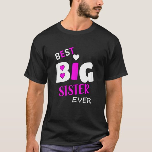 Best Big Sister Ever Tシャツ (正面)
