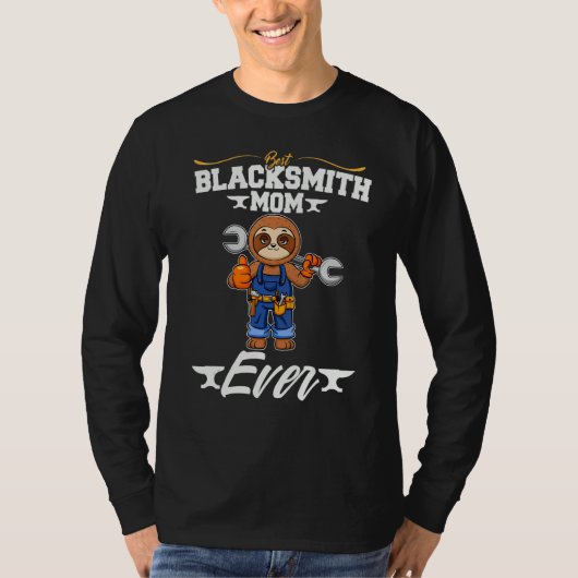 Best Blacksmith Mom Ever Metal Work Forge Hammer_4 Tシャツ (正面)