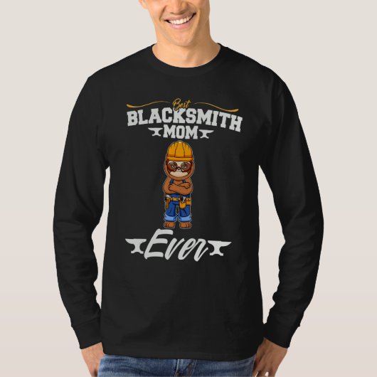 Best Blacksmith Mom Ever Metal Work Forge Hammer_8 Tシャツ (正面)