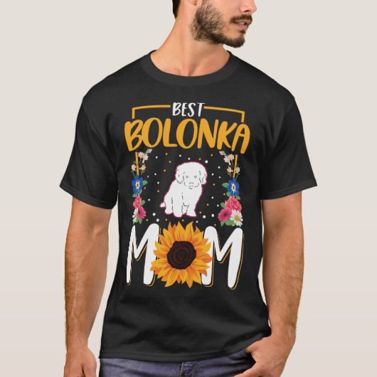 Best Bolonka Mom Ever Tシャツ (正面)