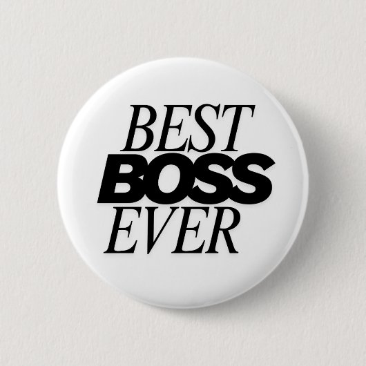 Best Boss Ever Button Badge | Fun Employee Appre 缶バッジ (正面)
