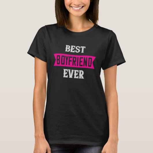 Best Boyfriend Ever Valentine`s Day Love Tシャツ (正面)