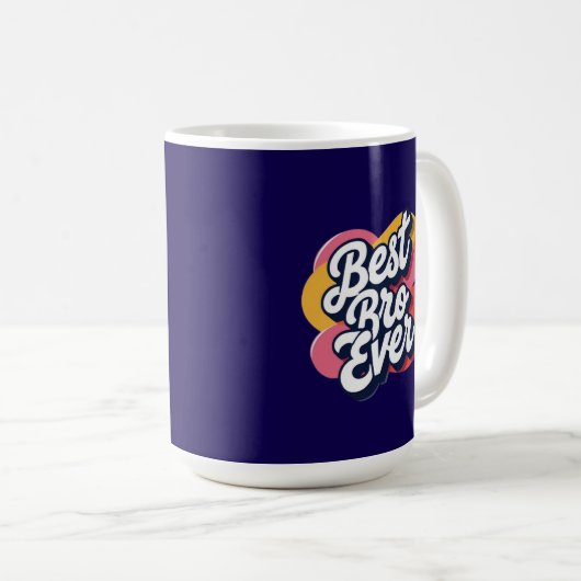 Best Bro Ever  コーヒーマグカップ (正面右)