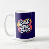 Best Bro Ever  コーヒーマグカップ (左)
