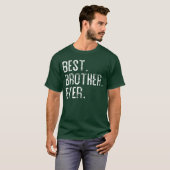 Best Brother Ever for Brother Pullover retro Tシャツ (正面フル)