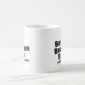Best Brother Ever Mug コーヒーマグカップ (中央)