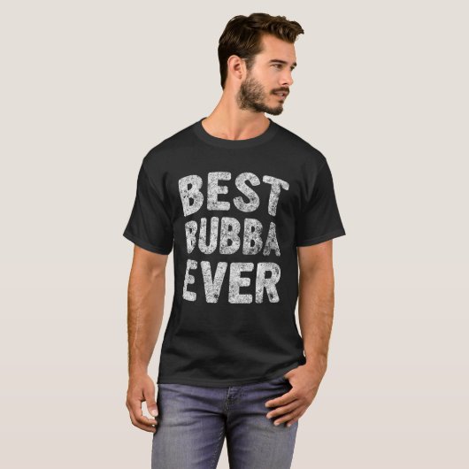 Best Bubba Ever   Christmas  Father s Day Tシャツ (正面フル)