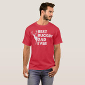 Best Buckin Dad Ever Deer Hunting Bucking girl Tシャツ (正面フル)