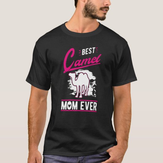 Best Camel Mom Ever  Tシャツ (正面)
