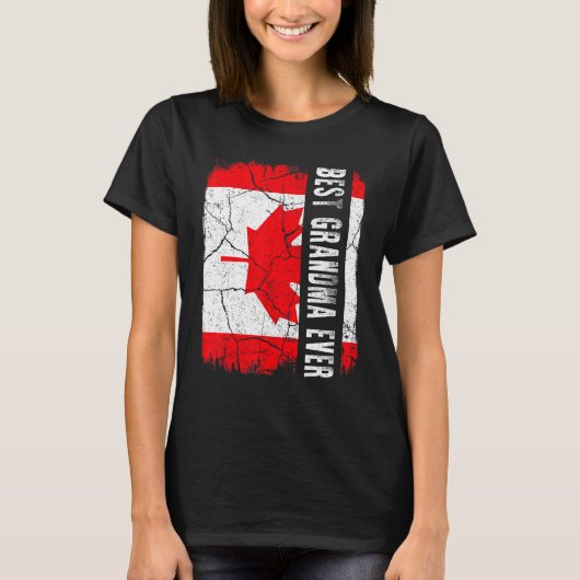 Best Canadian Grandma Ever Canada Flag Mother's Da Tシャツ (正面)