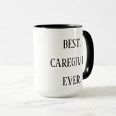 Best Caregiver Ever – Caregiver Appreciation Day マグカップ (正面右)