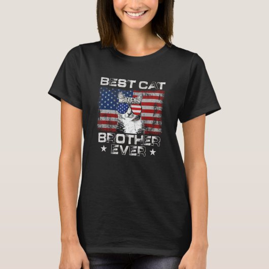 Best Cat Brother Ever American Flag Patriotic 4th  Tシャツ (正面)