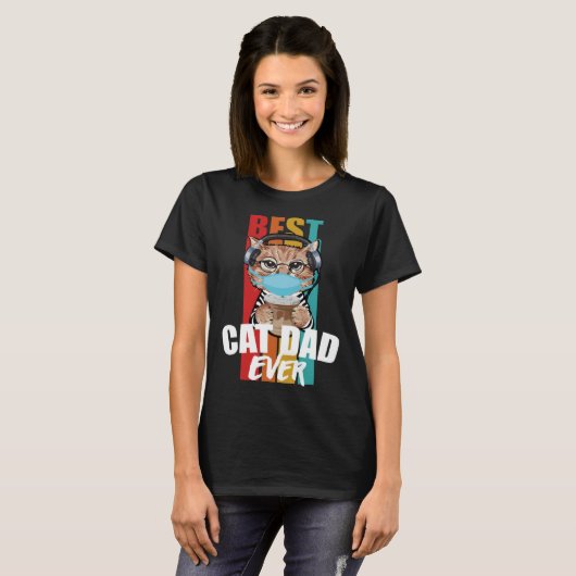 Best Cat Dad Ever  Cat Daddy Father s Day Outfit 2 Tシャツ (正面フル)