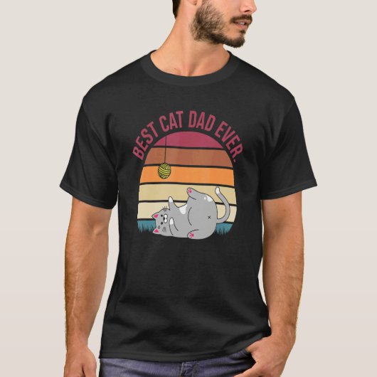 Best Cat Dad Ever Cat Papa Cat Father Cat   Tシャツ (正面)