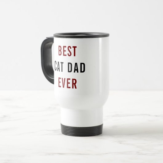 Best Cat Dad Ever | Custom Father’s Day トラベルマグ (正面左)