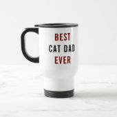 Best Cat Dad Ever | Custom Father’s Day トラベルマグ (左)
