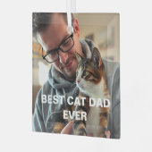 Best Cat Dad Ever – Modern Custom Photo Design ガラスオーナメント (正面左)